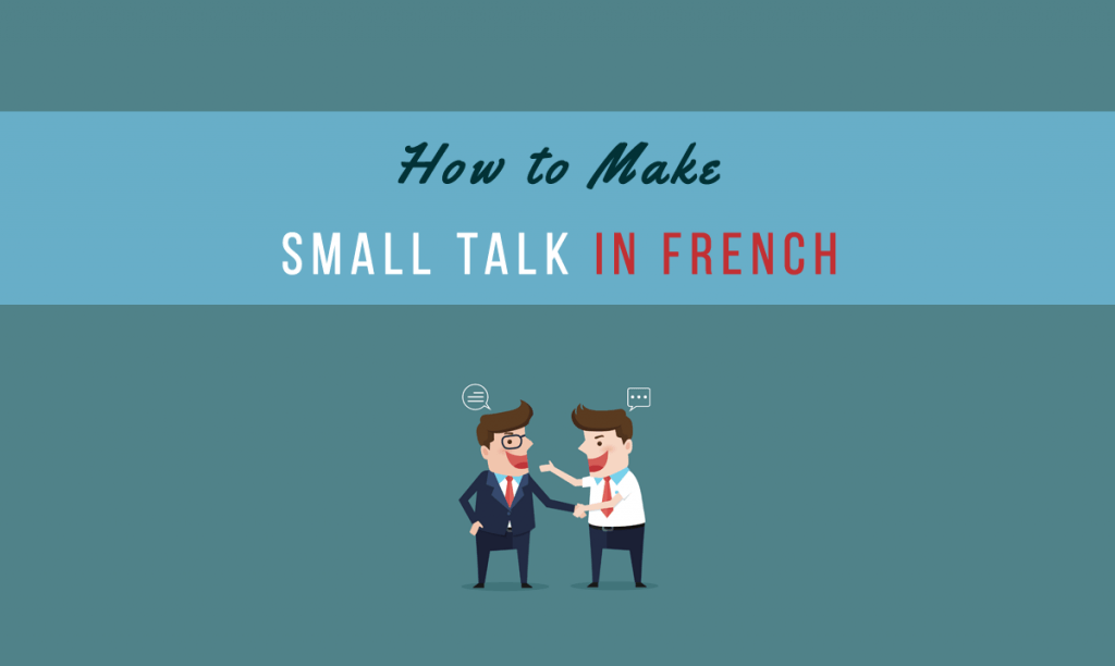 small talk in french and japanese culture is associated with what